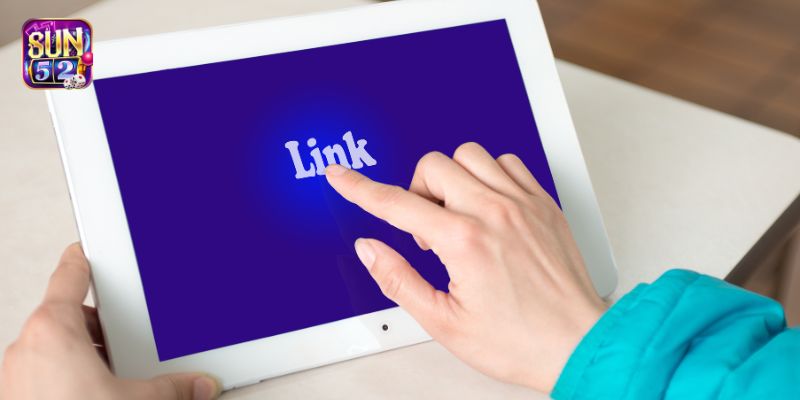 Dùng link dự phòng Sun52 để truy cập ổn định nhất